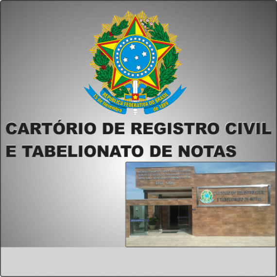 CARTÓRIO DE REGISTRO CIVIL E TABELIONATO DE NOTAS