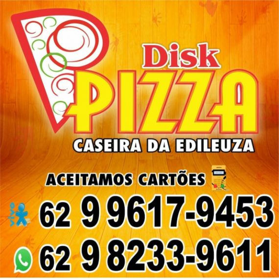 DISK PIZZA E REFRIGERANTES DA EDILEUZA