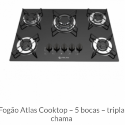 Fogão Atlas Cooktop